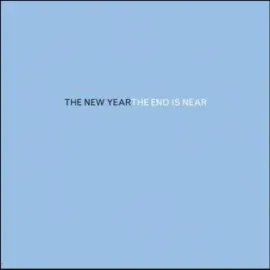 Виниловая пластинка The New Year - End Is Near [New Vinyl LP]