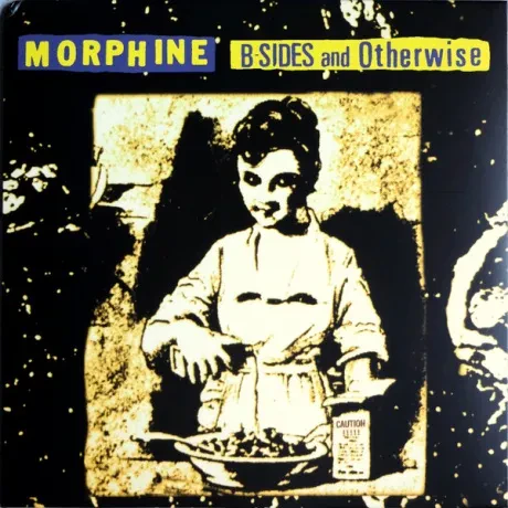 MORPHINE B-Sides And Otherwise (Yellow & Black) LP