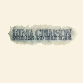 Виниловая пластинка King Crimson – Starless And Bible Black