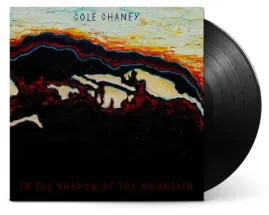 Виниловая пластинка Cole Chaney – In The Shadow Of The Mountain (Релиз 2025)