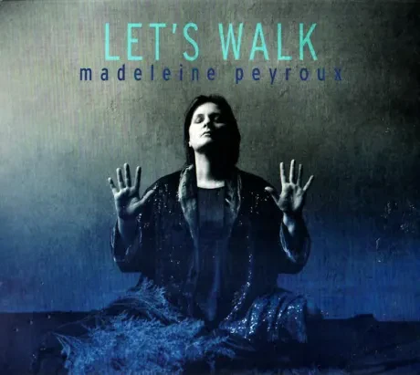 MADELEINE PEYROUX - Let's Walk (CD)