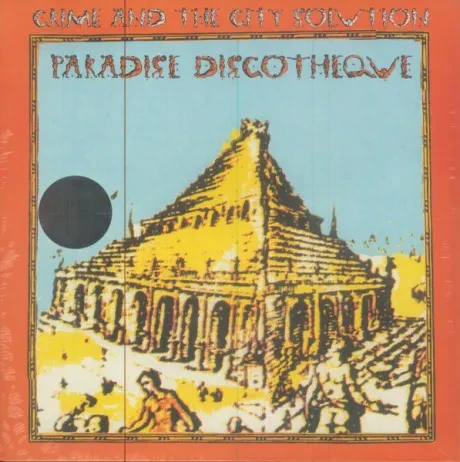 Виниловая пластинка CRIME & THE CITY SOLUTION – Paradise Discotheque