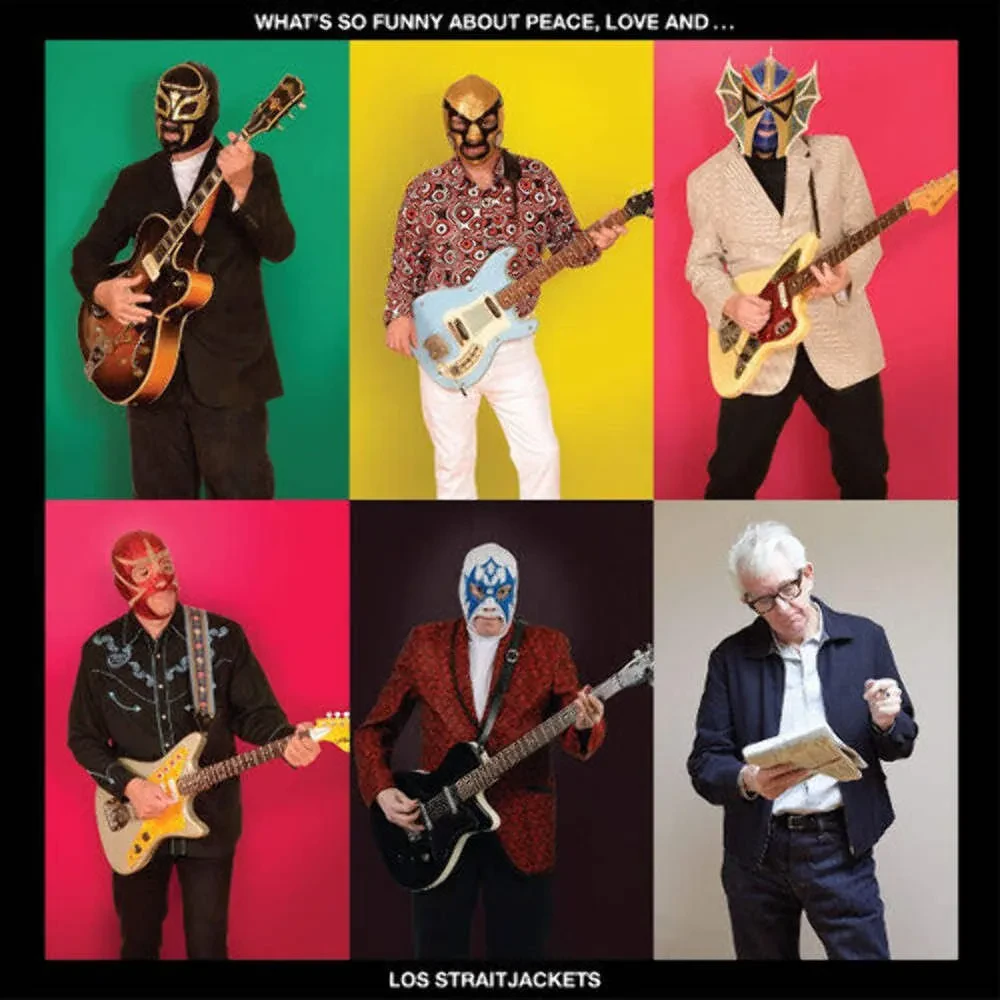 Виниловая пластинка Los StraitJackets – What's So Funny About Peace, Love and Los Straitjackets Релиз 2026
