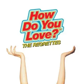Виниловая пластинка The Regrettes – How Do You Love? Sealed