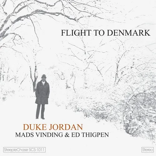 Виниловая пластинка Duke Jordan - Flight to Denmark [New Vinyl LP]