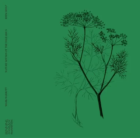 Виниловая пластинка Mark Barrott – Nature Sounds Of The Balearics