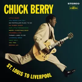 Chuck Berry - St. Louis to Liverpool NEW Vinyl