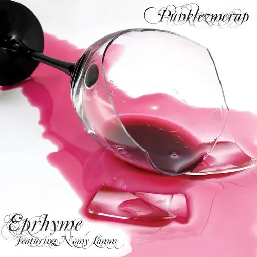 Виниловая пластинка Eprhyme – Punklezmerap (Релиз 2008)