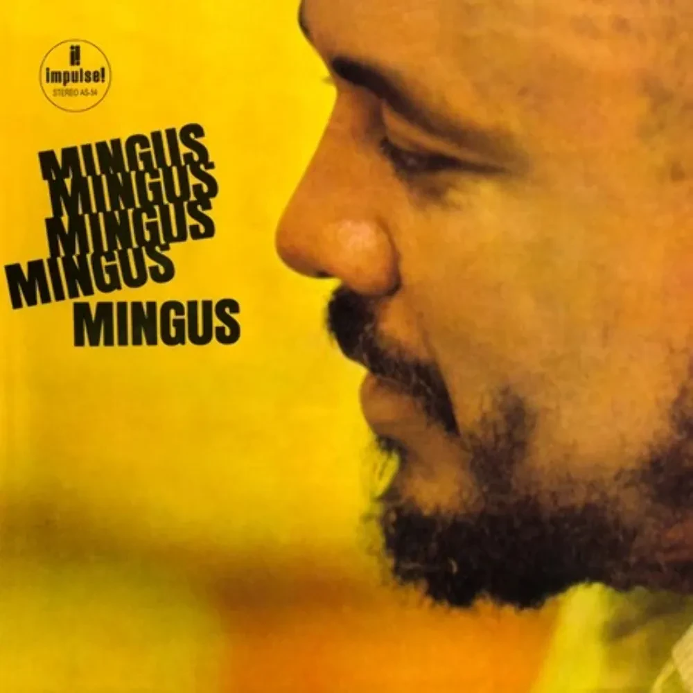 Виниловая пластинка Charles Mingus – Mingus Mingus Mingus Mingus Mingus Релиз 1963