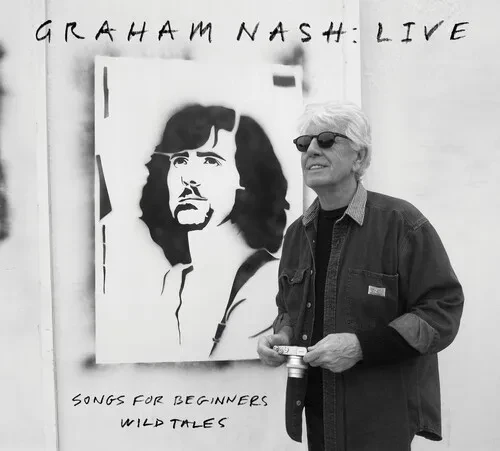 Виниловая пластинка Graham Nash – Live: Songs For Beginners / Wild Tales (Релиз 2022)