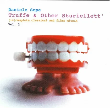 SEPE, DANIELE - Truffe & Other Sturiellett Vol 2 (CD)