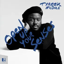 Виниловая пластинка Tyreek Mcdole - Open Up Your Senses [New Vinyl LP]