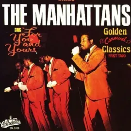 Виниловая пластинка The Manhattans - Sing For You Or Yours [New Vinyl LP]