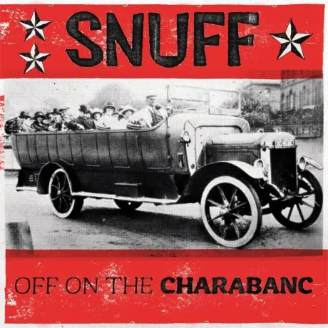 SNUFF - Off On The Charabanc (CD)