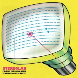 Виниловая пластинка Stereolab – Pulse Of The Early Brain (Switched On Volume 5)