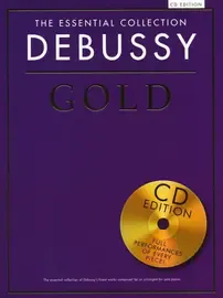 Ноты MusicSales THE ESSENTIAL COLLECTION DEBUSSY GOLD PIANO BOOK/CD