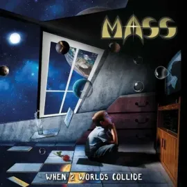 Виниловая пластинка Mass – When 2 Worlds Collide 2019 Sealed