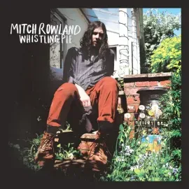 Виниловая пластинка Mitch Rowland - Whistling Pie [New Vinyl LP] Colored Vinyl, Gatefold LP Jacket