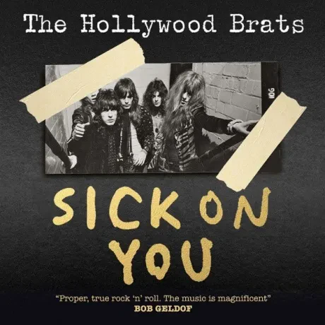 HOLLYWOOD BRATS - Sick On You (2CD)