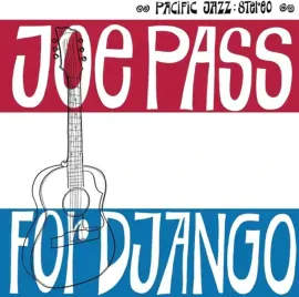 Виниловая пластинка Joe Pass – For Django Релиз 2022 Sealed