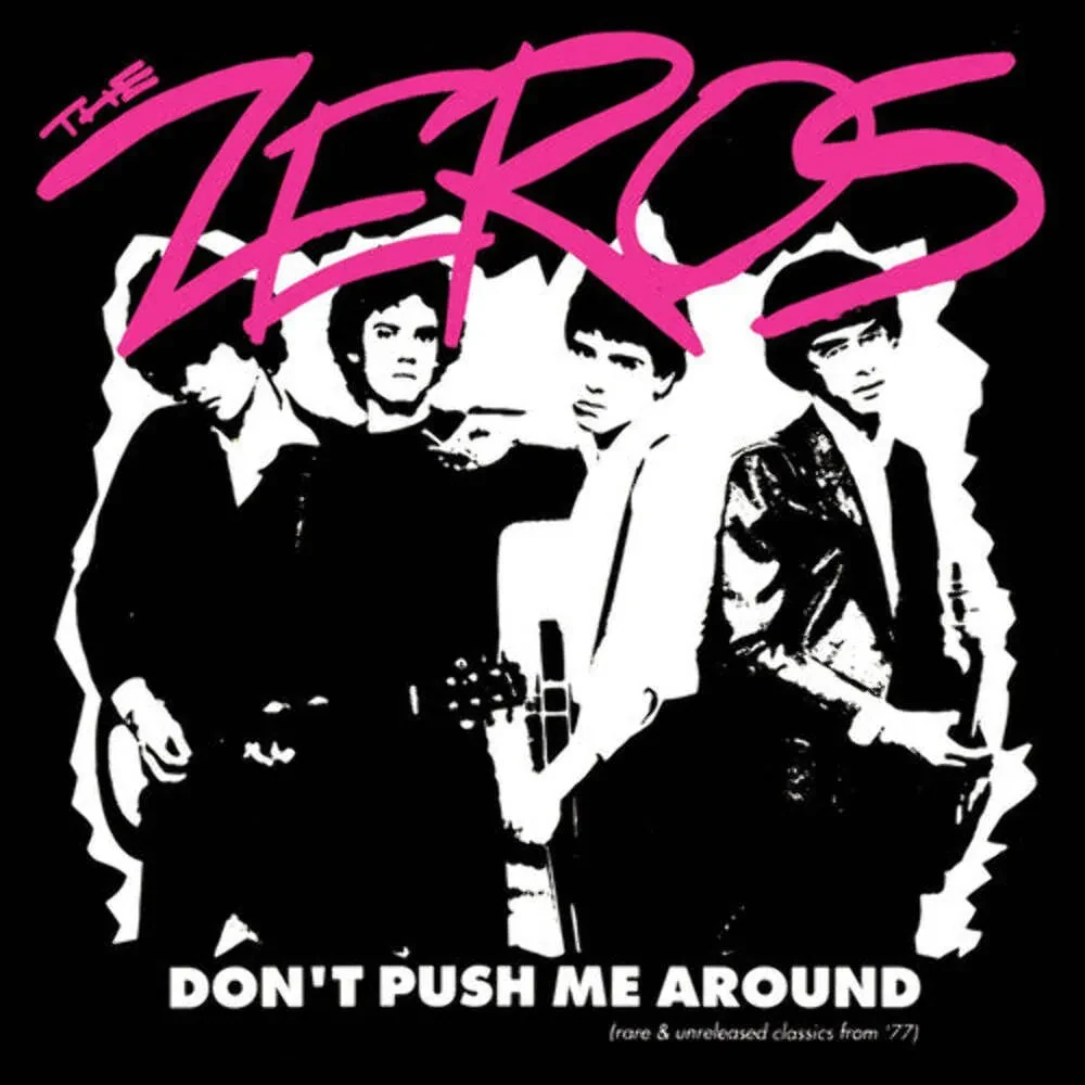 Виниловая пластинка The Zeros – Don't Push Me Around (Релиз 2026)