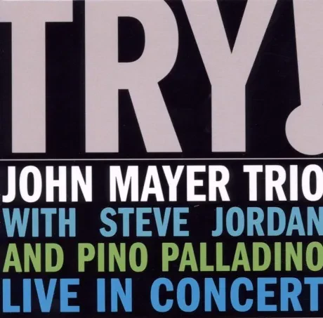 JOHN MAYER - Try! (CD)