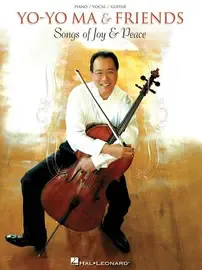 Ноты MusicSales YO YO MA & FRIENDS SONGS OF JOYS AND PEACE PVG