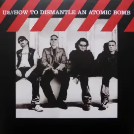 Виниловая пластинка U2 – How To Dismantle An Atomic Bomb