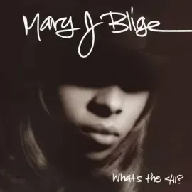 Виниловая пластинка Mary J. Blige – What's The 411? (Релиз 2017)