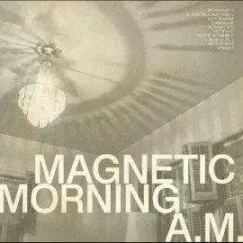Виниловая пластинка Magnetic Morning - A.M. [New Vinyl LP] Colored Vinyl, White