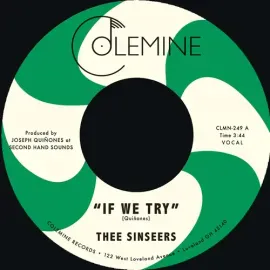 Виниловая пластинка Thee Sinseers – If We Try / Give It Up You Fool (Релиз 2025)