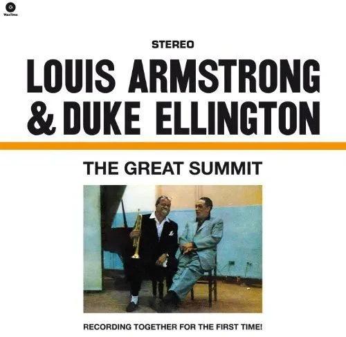 Виниловая пластинка Louis Armstrong & Duke Ellington – Great Summit (Релиз 2012)