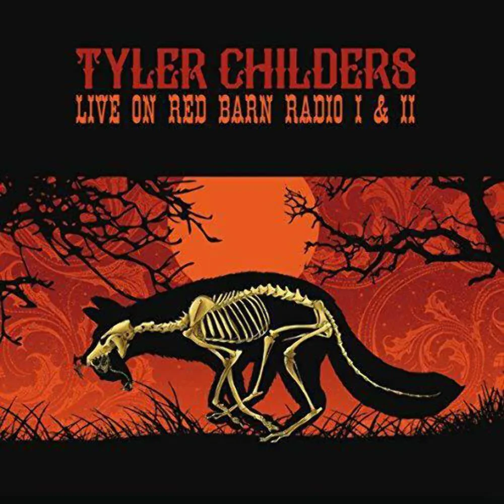 Виниловая пластинка Tyler Childers – Live On Red Barn Radio I & II 2018 Sealed