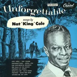 Виниловая пластинка Nat King Cole - Unforgettable [New Vinyl LP]