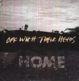 Виниловая пластинка Off with Their Heads - Home [New Vinyl LP]