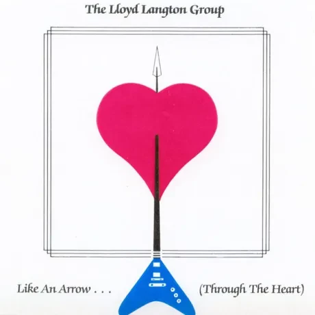 THE LLOYD LANGTON GROUP - Like An Arrow... (Through The Heart) (LP , Used)