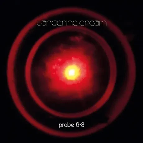 TANGERINE DREAM - Probe 6-8 (CD)