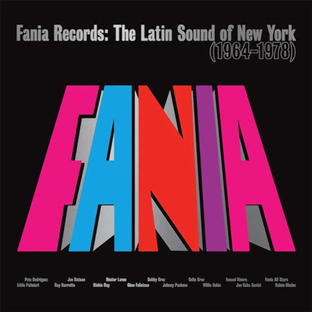 Fania Records: The Latin Sound of New York - Singles Collection (1964 - 1978)
