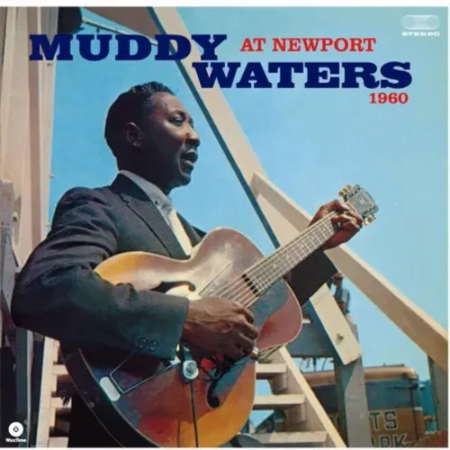 Виниловая пластинка Muddy Waters - At Newport 1960 [New Vinyl LP] Spain - Import