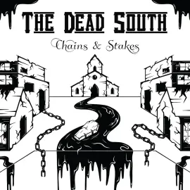 Виниловая пластинка Dead South – Chains & Stakes (Релиз 2024)
