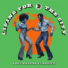 Виниловая пластинка Various Artists – Living for the City: Soul Reggae Classics (Релиз 2026)