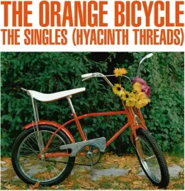 Виниловая пластинка Orange Bicycle - The Singles (Hyacinth Threads) [New Vinyl LP]