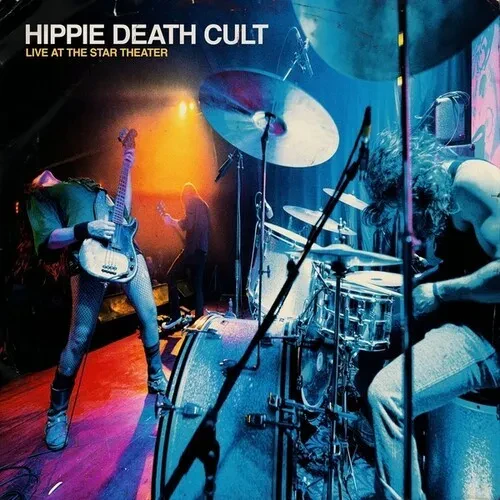 Виниловая пластинка Hippie Death Cult - Live At The Star Theater [New Vinyl LP] Colored Vinyl, Magen