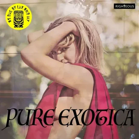 VARIOUS ARTISTS - Pure Exotica: As Dug By Lux & Ivy (2CD)
