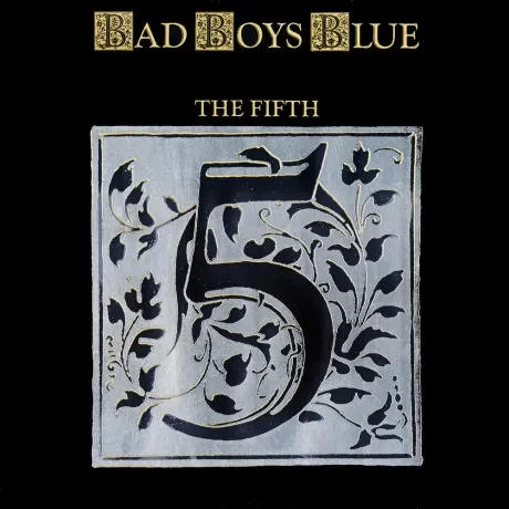 Виниловая пластинка BAD BOYS BLUE – The Fifth
