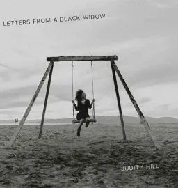 Виниловая пластинка Judith Hill – Letters From A Black Widow Релиз 2024