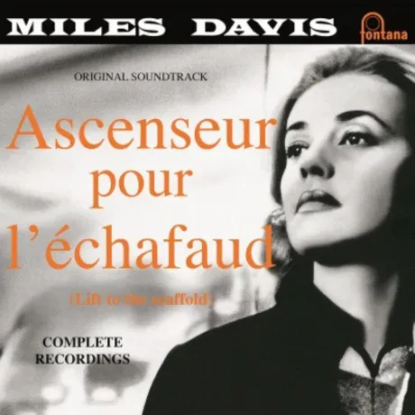 Виниловая пластинка Miles Davis – Ascenseur Pour L'Echafaud (Lift To The Scaffold)