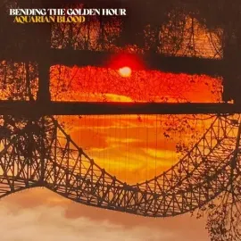 Виниловая пластинка Aquarian Blood - Bending The Golden Hour [New Vinyl LP]