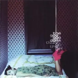 Goo Goo Dolls - Dizzy Up The Girl NEW Vinyl