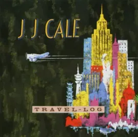 Виниловая пластинка J.J. Cale – Travel Log